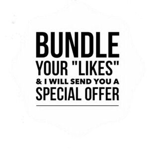 Bundle your (multiple) likes and I will send you a private offer!